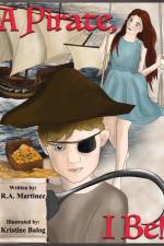 A Pirate, I Be! af Richard Anthony Martinez