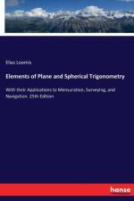 Elements of Plane and Spherical Trigonometry af Elias Loomis