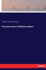 Personal traits of British authors af Edward Tuckerman Mason