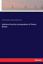 Selections from the correspondence of Thomas Barclay af George Lockhart Rives