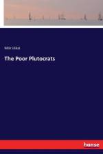 Poor Plutocrats