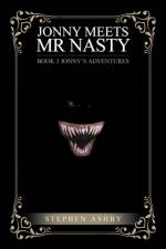 Jonny Meets Mr Nasty af Stephen Ashby