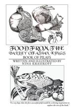 Food from the Valley of Asian Kings af Nina Krasikoff