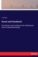 Kunst und Handwerk af Alfred Heinrich Ehrlich