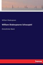 William Shakespeares Schauspiel af William Shakespeare