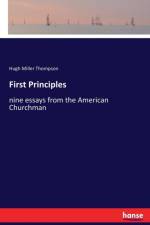 First Principles af Hugh Miller Thompson