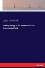 Psychology of the Salem Witchcraft Excitement of 1692 af George Miller Beard