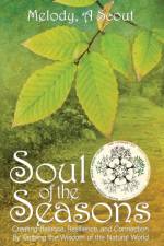 Soul of the Seasons af Melody Scout