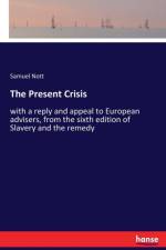 Present Crisis af Samuel Nott