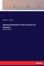 Historical Sketches of the Churches of Warwick af Oliver P Fuller