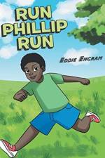 Run Phillip Run af Eddie Engram