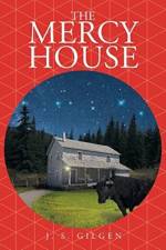 Mercy House af J S Gilgen