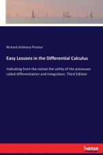 Easy Lessons in the Differential Calculus af Richard Anthony Proctor