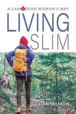 Living Slim af Lillian Salmon