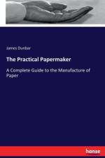 Practical Papermaker af James Dunbar