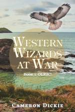 Western Wizards at War af Cameron Dickie