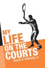 My Life on the Courts af Henry H