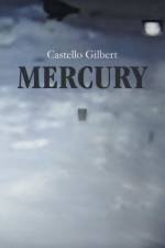 Mercury af Castello Gilbert
