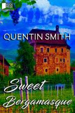 Sweet Bergamasque af Quentin Smith