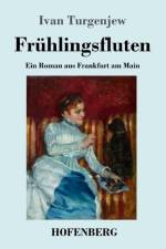Fruhlingsfluten af Ivan Turgenjew