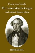 Die Lebensuberdrussigen