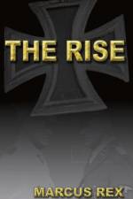 The Rise af Marcus Rex