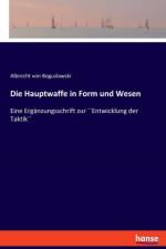 Hauptwaffe in Form und Wesen af Albrecht von Boguslawski