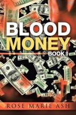 Blood Money af Rose Marie Ash