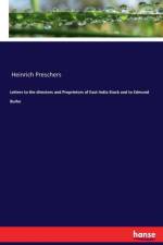 Letters to the directors and Proprietors of East-India Stock and to Edmund Burke af Heinrich Preschers