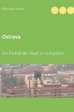 Ostrava af Michael Leidner