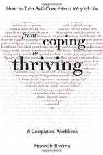 From Coping to Thriving af Hannah Braime