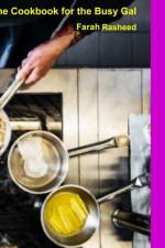 Cookbook for the Busy Gal af Hassan Rasheed