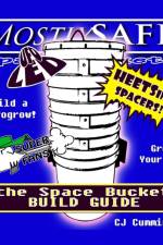 Space Bucket Build Guide af Cj Cummings