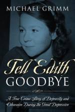 Tell Edith Goodbye af Michael Grimm