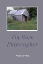 Tin Barn Philosopher af Wolf Devoon