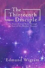 Thirteenth Disciple af Edmund Wigram
