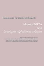 Menus d'hiver pour les coliques nephretiques calciques af Cedric Menard