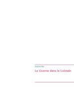 La Licorne dans le Lointain af Sandrine Adso