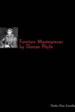 Furniture Masterpieces by Duncan Phyfe af Charles Over Cornelilus