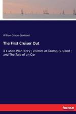 First Cruiser Out af William Osborn Stoddard