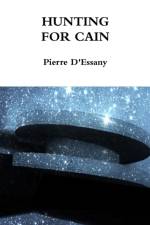 Hunting for cain af Pierre D'Essany
