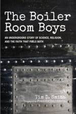 Boiler Room Boys af Tim D Smith