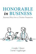Honorable in Business af Daniel Augsburger