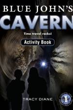 Blue John's Cavern Activity Book af Tracy Diane