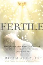 Fertile af Pritam Atma