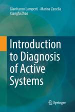 Introduction to Diagnosis of Active Systems af Marina Zanella