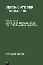 Geschichte der Philosophie, Teil 1 af Wilhelm Capelle