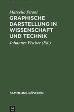 Graphische Darstellung in Wissenschaft und Technik af Marcello Pirani