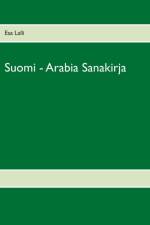 Suomi - Arabia Sanakirja af Esa Lalli