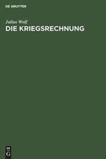 Kriegsrechnung af Julius Wolf